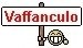:vaffanculo: